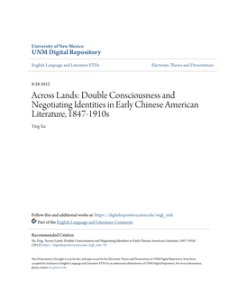 Across Lands: Double Consciousness and Negotiating Identities in Early Chinese American Literature, 1847-1910S Ying Xu