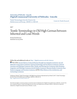 Textile Terminology in Old High German Between Inherited and Loan Words Roland Schuhmann Humboldt University, Berlin