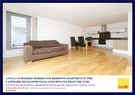 A Fully Furnished Modern One Bedroom Apartment in This Landmark Developmentlocated Minutes from the Tube