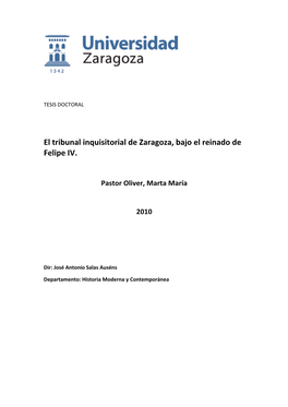 El Tribunal Inquisitorial De Zaragoza, Bajo El Reinado De Felipe IV