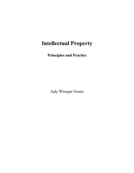 Intellectual Property Principles and Practice