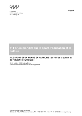 5 Forum Mondial Sur Le Sport, L'éducation Et La Culture