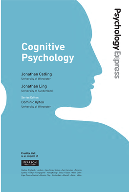 Cognitive Psychology Cognitivepsychology Prelims.Indd 1 Pearson Education Limited Edinburgh Gate Harlow Essex CM20 2JE England