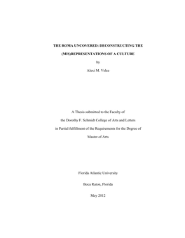 The Roma Uncovered: Deconstructing the (Mis)Representations of a Culture Institution: Florida Atlantic University