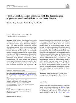 Fast Bacterial Succession Associated with the Decomposition of Quercus Wutaishanica Litter on the Loess Plateau