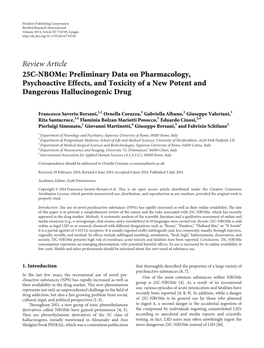 Review Article 25C-Nbome: Preliminary Data on Pharmacology, Psychoactive Effects, and Toxicity of a New Potent and Dangerous Hallucinogenic Drug