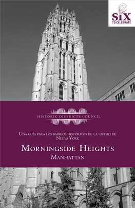 Morningside Heights Manhattan El Historic Districts Council (HDC) Es El Defensor De Los Edificios Y Vecindarios Históricos De La Ciudad De Nueva York