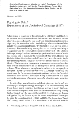 Originalveröffentlichung In: Fighting for Faith? Experiences of the Sonderbund Campaign 1847, In: Joy Charnley/Malcolm Pender (