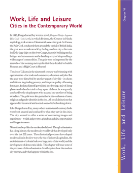 Work, Life and Leisure Chapter VI Cities in the Contemporary World