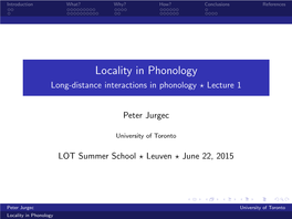 Locality in Phonology Long-Distance Interactions in Phonology ⋆ Lecture 1