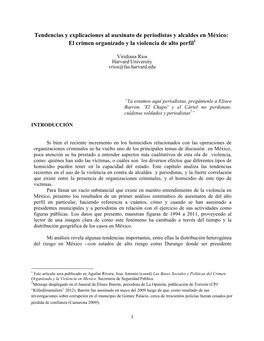 Tendencias Y Explicaciones Al Asesinato De Periodistas Y Alcaldes En México: El Crimen Organizado Y La Violencia De Alto Perfil1