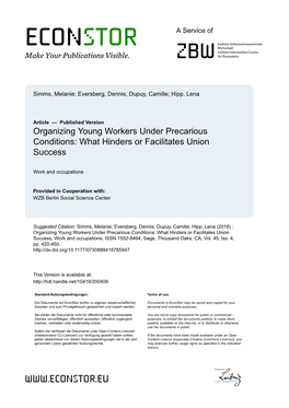 Organizing Young Workers Under Precarious Conditions: What Hinders Or Facilitates Union Success