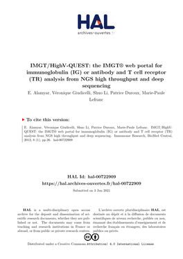 IMGT/Highv-QUEST: the IMGT® Web Portal for Immunoglobulin (IG) Or Antibody and T Cell Receptor (TR) Analysis from NGS High Throughput and Deep Sequencing E