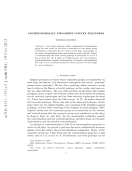 Combinatorially Two-Orbit Convex Polytopes 3