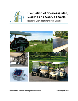 Evaluation of Solar-Assisted, Electric and Gas Golf Carts Bathurst Glen, Richmond Hill, Ontario