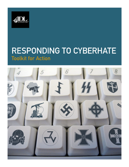RESPONDING to CYBERHATE Toolkit for Action