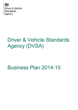 Driver & Vehicle Standards Agency (DVSA) Business Plan 2014-15