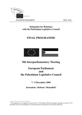 FINAL PROGRAMME 9Th Interparliamentary Meeting