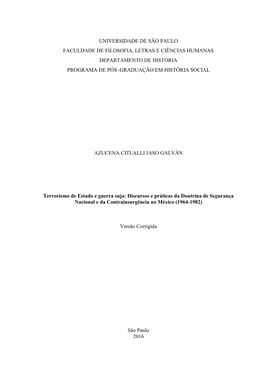 Universidade De São Paulo Faculdade De Filosofia, Letras E Ciências Humanas Departamento De História Programa De Pós–Graduação Em História Social