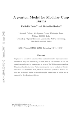 A P-Arton Model for Modular Cusp Forms