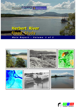 Herbert River Flood Study Main Report Volume 1 of 2