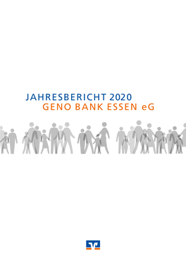 JAHRESBERICHT 2020 GENO BANK ESSEN Eg 2 3