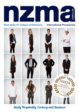 Study Hospitality, Cookery and Business Welcome to NZMA and ACG!