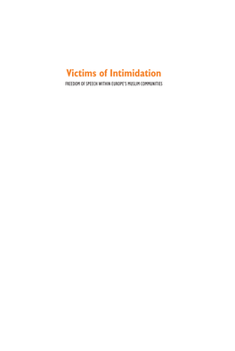 Victims of Intimidation Freedom of Speech Within Europe’S Muslim Communities