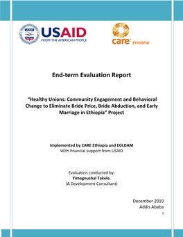 Community Engagement and Behavioral Change to Eliminate Bride Price, Bride Abduction, and Early Marriage in Ethiopia” Project