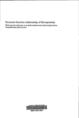 Structure-Function Relationship of Flavoproteins with Special Reference to P-Hydroxybenzoate Hydroxylase from Pseudomonas Fluorescens