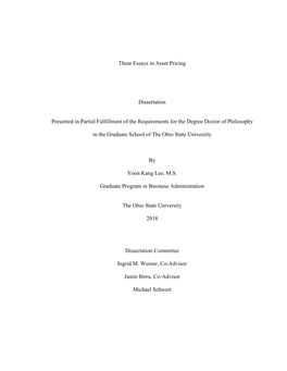 1 Three Essays in Asset Pricing Dissertation Presented in Partial