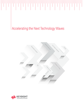 Accelerating the Next Technology Waves