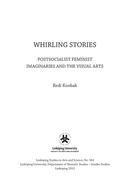 Whirling Stories Postsocialist Feminist Imaginaries and the Visual Arts