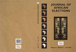 JOURNAL of AFRICAN ELECTIONS Vol 6 No 1 June 2007 VOLUME 6 NO 1 1