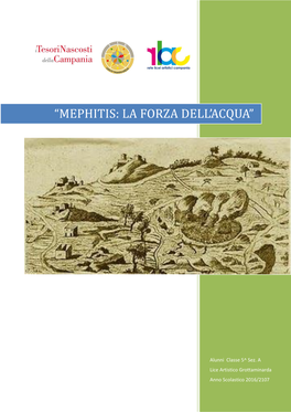 “MEPHITIS: LA FORZA DELL'acqua” Artistico Classe 5