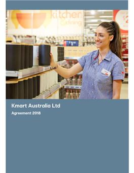 Kmart Australia Ltd Agreement 2018