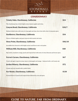 Trinity Oaks, Chardonnay, California $24 Canyon Road, Chardonnay