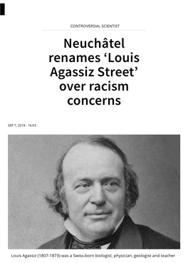 Neuchâtel Renames 'Louis Agassiz Street' Over Racism Concerns