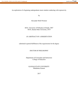 An Exploration of a Beginning Undergraduate Music Student Conducting with Expressivity by Alexander Minh Wimmer B.M., University