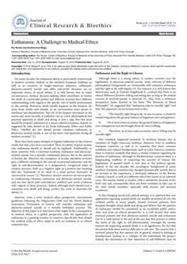 Euthanasia: a Challenge to Medical Ethics Rui Nunes*And Guilhermina Rego Centre of Bioethics, Faculty of Medicine of the University of Porto, Alameda Prof