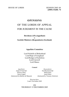 Davidson V Scottish Ministers (No 3) 2005 SC (HL) 1 and Then by Lord Bingham of Cornhill in Davidson V Scottish Ministers (No 2) 2005 SC (HL) 7