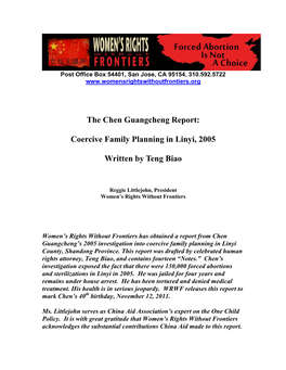 The Chen Guangcheng Report: Coercive Family Planning in Linyi, 2005 Written by Teng Biao