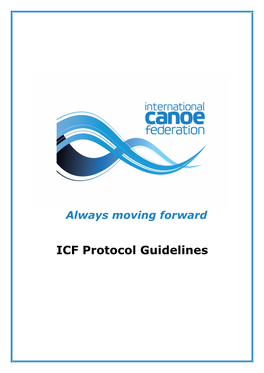 ICF Protocol Guidelines