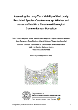 Assessing the Long-Term Viability of the Locally Restricted Species Calothamnus Sp