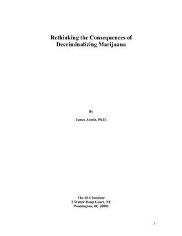 Rethinking the Consequences of Decriminalizing Marijuana