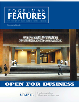 Fogelman Features Your Guide to the Fogelman College of Business & Economics