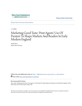 Print Agents' Use of Paratext to Shape Markets and Readers in Early Modern England Andie Silva Wayne State University