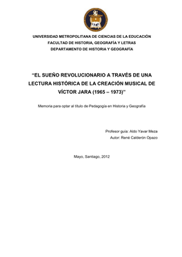 El Sueño Revolucionario a Través De Una Lectura Histórica De La Creación Musical De Víctor Jara (1965 – 1973)”