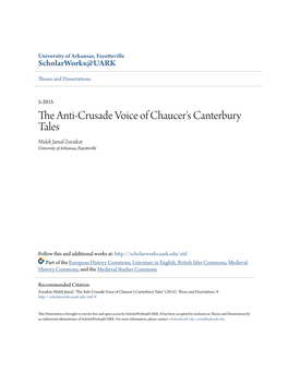 The Anti-Crusade Voice of Chaucer's Canterbury Tales Malek Jamal Zuraikat University of Arkansas, Fayetteville