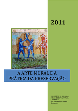 A Arte Mural E a Prática Da Preservação